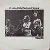Crosby Stills Nash And Young* - Traces