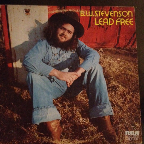 B.W. Stevenson – Lead Free (1972, Vinyl) - Discogs