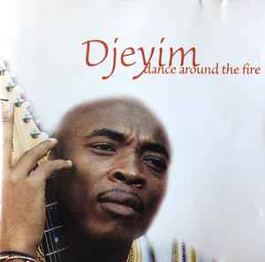 Pochette de l'album Jacques Djeyim - Dance Around The Fire