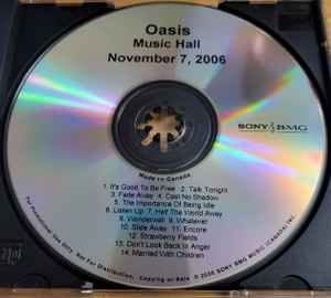 Oasis (2) - Music Hall (November 7, 2006) album cover