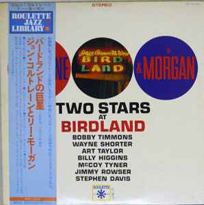 John Coltrane & Lee Morgan – Two Stars At Birdland (1975, Vinyl