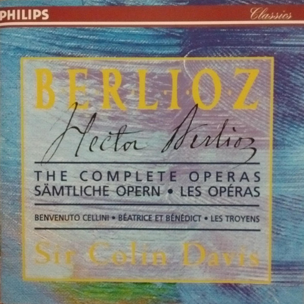 Hector Berlioz, Sir Colin Davis – The Complete Operas (1997, CD