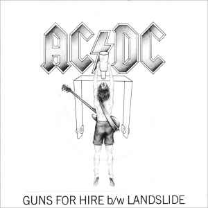 AC/DC - Guns For Hire b/w Landslide album cover