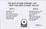 Cover of The Best Of Bad Company Live...What You Hear Is What You Get, 1993, Cassette