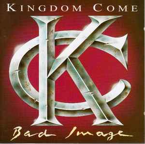 Bad Image - Kingdom Come