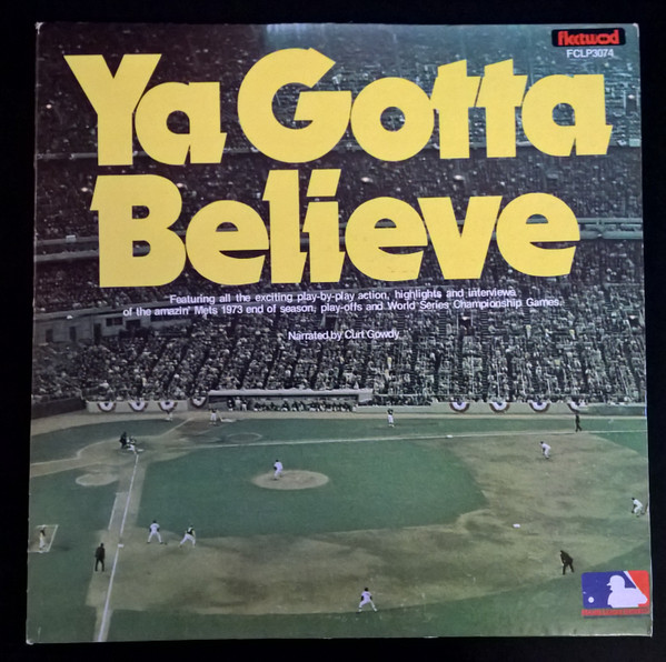 1986 - Ya Gotta Believe: A Celebration of the New York Mets Past and  Present