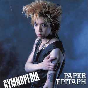 Gymnopedia - Paper Epitaph album cover