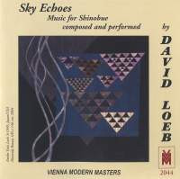 last ned album David Loeb - Sky Echoes Music For Shinobue Composed And Performed By David Loeb