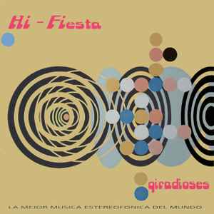 Giradioses - Hi-Fiesta album cover