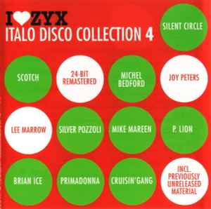 I Love ZYX Italo Disco Collection 4 - Various