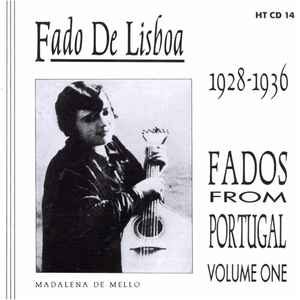 Various - Fado De Lisboa 1928-1936 (Fados From Portugal Volume One) album cover
