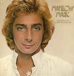 Barry Manilow – Manilow Magic (The Best Of Barry Manilow