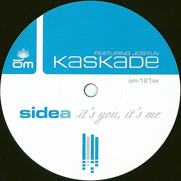Kaskade – It's You, It's Me (2003, Vinyl) - Discogs