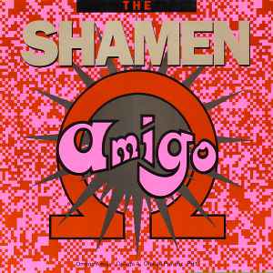 Omega Amigo - The Shamen