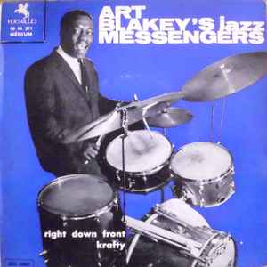 Art Blakey & The Jazz Messengers - Right Down Front / Krafty album cover