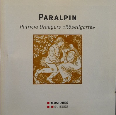 last ned album Patricia Draegers Rösligarte - Paralpin
