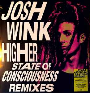 Josh Wink – Higher State Of Consciousness (Remixes) (2024