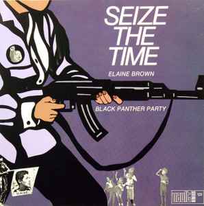 Elaine Brown - Seize The Time - Black Panther Party album cover