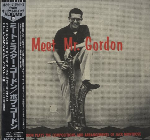 Bob Gordon Quintet – Meet Mr. Gordon (1954, Vinyl) - Discogs