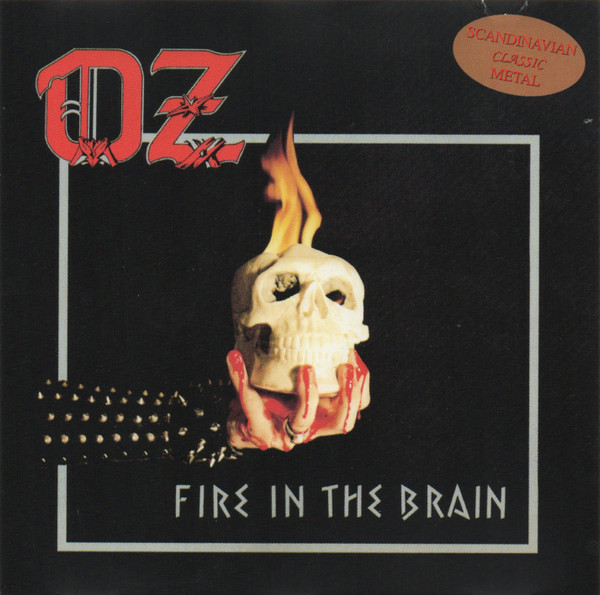 Oz - Fire In The Brain | Releases | Discogs