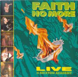 Faith No More - Live At The Brixton Academy album cover