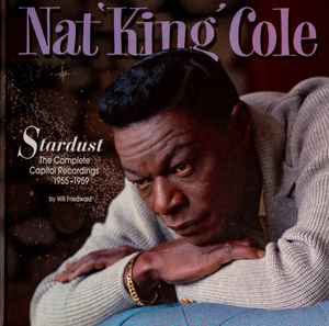 Nat King Cole - Stardust: The Complete Capitol Recordings 1955-1959 album cover