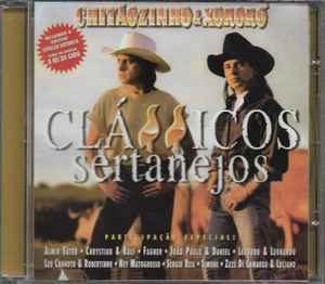 Chitãozinho & Xororó – Clássicos Sertanejos (CD) - Discogs