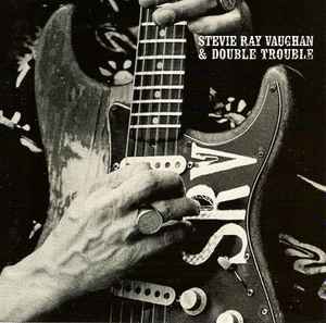 Stevie Ray Vaughan & Double Trouble - The Real Deal: Greatest Hits Volume 2