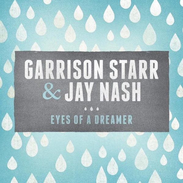 télécharger l'album Garrison Starr & Jay Nash - Eyes Of A Dreamer