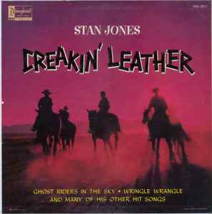 Stanley Davis Jones - Creakin' Leather album cover