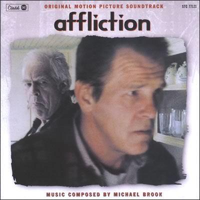 baixar álbum Michael Brook - Affliction Original Motion Picture Soundtrack