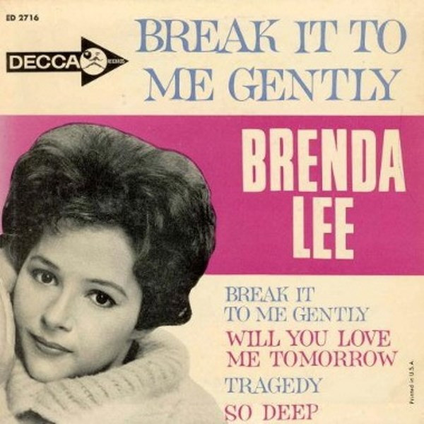 Brenda Lee – Break It To Me Gently (1962, Vinyl) - Discogs