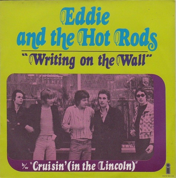 Eddie And The Hot Rods – Writing On The Wall (1976, Vinyl) - Discogs
