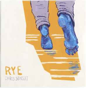 Chris Sensat - Rye album cover