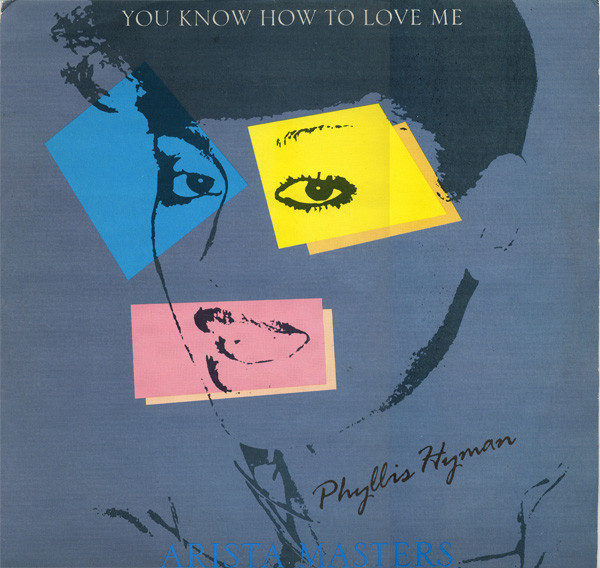 Phyllis Hyman - You Know How To Love Me | Releases | Discogs