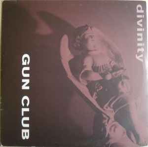 The Gun Club - Divinity album cover