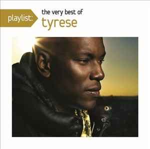 Tyrese - Playlist: The Very Best Of Tyrese album cover