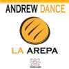 Andrew Dance - La Arepa 
