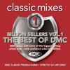 Various - Billion Sellers - The Best Of DMC (Classic Mixes) (Vol.1)