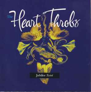 The Heart Throbs - Jubilee Twist album cover