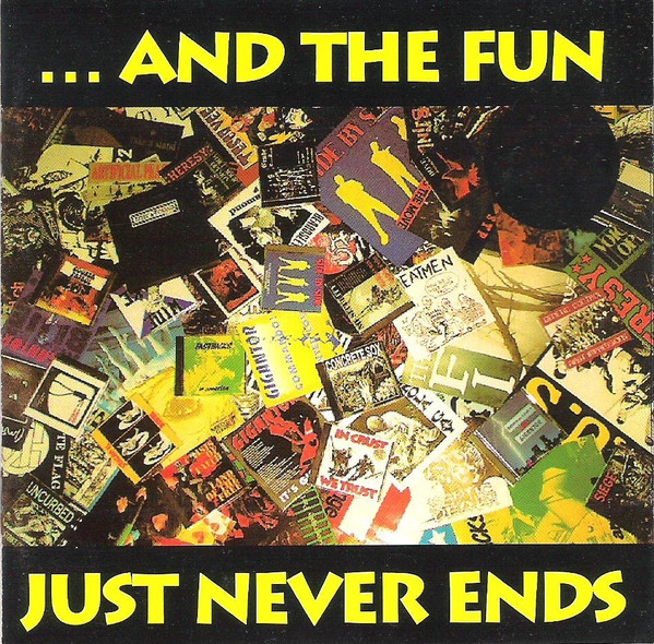 And The Fun Just Never Ends (CD) - Discogs