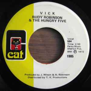 Rudy Robinson & The Hungry Five - I Smell A Rat / Vick  album cover