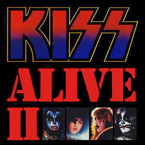Alive II / Kiss | Kiss (groupe de hard rock américain)