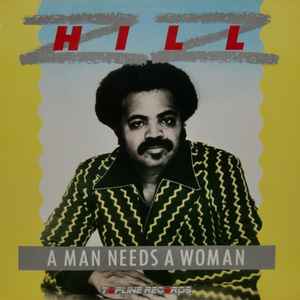 Z.Z. Hill - A Man Needs A Woman album cover