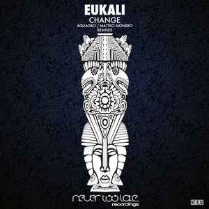 Eukali - Change album cover