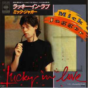 Mick Jagger – Lucky In Love (Long Version) (1985, Vinyl) - Discogs