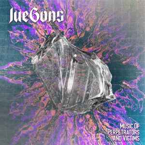 Jue6ons - Music Of Perpetrators And Victims EP album cover