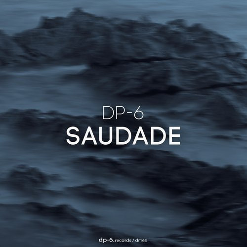 télécharger l'album Download DP6 - Saudade album