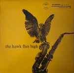 Cover of The Hawk Flies High, 1983, Vinyl