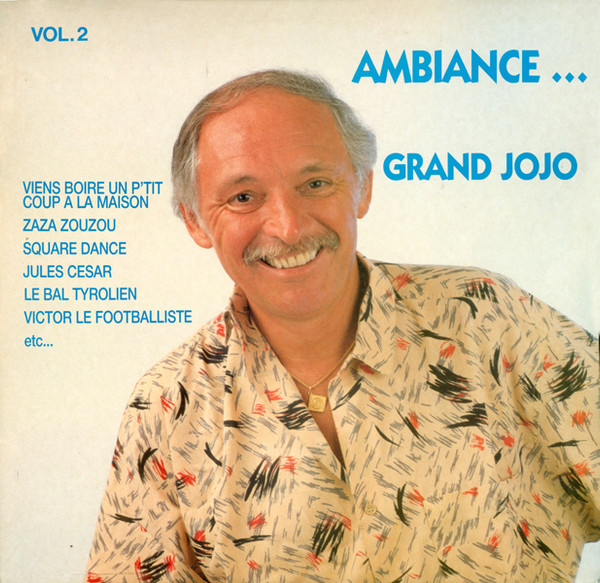 descargar álbum Grand Jojo - Ambiance Vol1